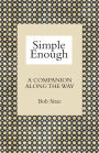 Simple Enough: A Companion along the Way