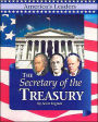 The Secretary of the Treasury (America's Leaders Series)