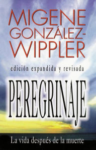 Peregrinaje: la vida despu?s de la muerte