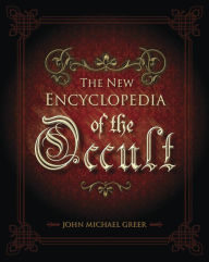 Title: The New Encyclopedia of the Occult, Author: John Michael Greer