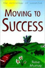 Moving to Success: The Astrology of Location
