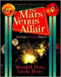 The Mars/Venus Affair: Astrology's Sexiest Planets
