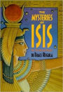 Mysteries of Isis: Her Worship & Magick