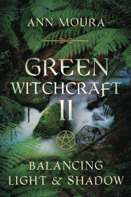 Green Witchcraft II