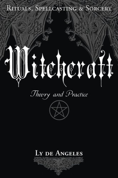 Witchcraft: Theory and Practice