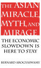 Asian Miracle, Myth, And Mirage