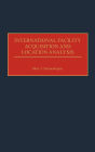 International Facility Acquisition And Location Analysis