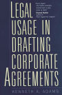 Legal Usage in Drafting Corporate Agreements