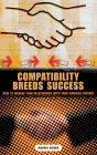 Compatibility Breeds Success: How to Manage Your Relationship with Your Business Partner