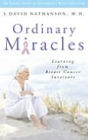 Ordinary Miracles: Learning from Breast Cancer Survivors