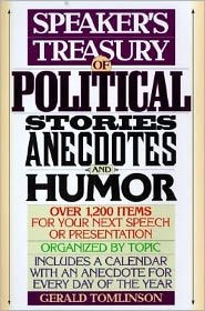 Speaker's Treasury of Political Stories, Anecdotes and Humor
