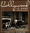 Hollywood at Home: A Family Album 1950-1965