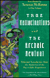 True Hallucinations and the Archaic Revival