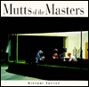 Mutts of the Masters