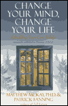 Change Your Mind, Change Your Life