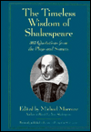The Timeless Wisdom of Shakespeare: 365 Quotations from the Plays and Sonnets
