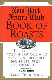 New York Friars Club Book of Roasts