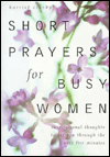 Short Prayers for Busy Women