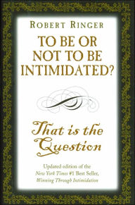 To Be or Not to Be Intimidated?: That is the Question
