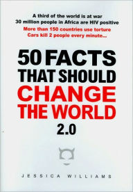 50 Facts That Should Change the World 2.0