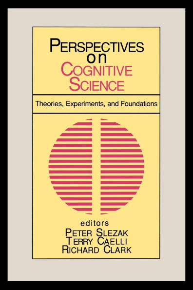 Perspectives on Cognitive Science, Volume 1