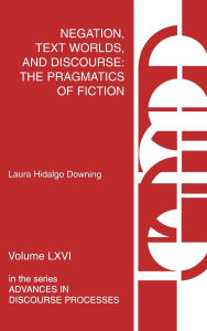 Negation, Text Worlds, And Discourse