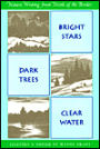 Bright Stars, Dark Trees, Clear Water: Nature Writing from North of the Border