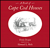 A Book of Cape Cod Houses