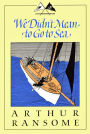 We Didn't Mean to Go to Sea (Swallows and Amazons Series #7)