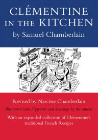 Title: Clementine in the Kitchen, Author: Samuel Chamberlain