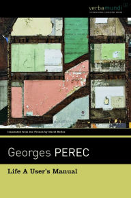 Title: Life a User's Manual, Author: Georges Perec