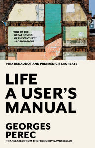 Title: Life A User's Manual, Author: Georges Perec