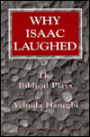 Why Isaac Laughed: The Biblical Plays of Yehuda Hanegbi
