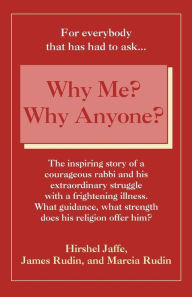 Why Me? Why Anyone? / Edition 1