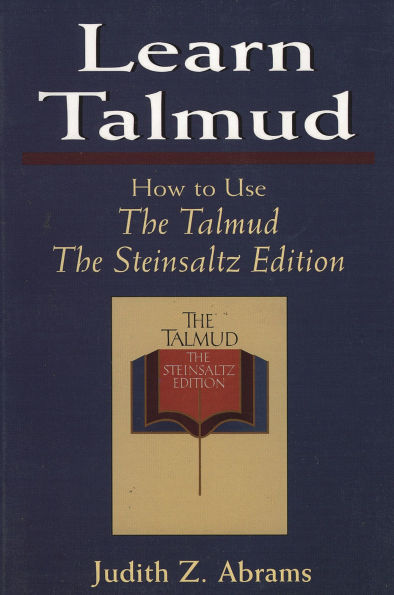 Learn Talmud: How to Use The Talmud