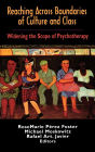 Reaching Across Boundaries of Culture and Class: Widening the Scope of Psychotherapy / Edition 1