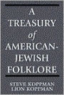 A Treasury of American-Jewish Folklore