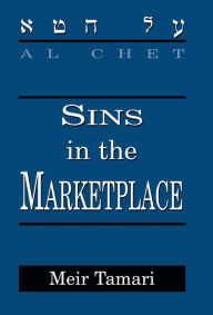 Title: Al Chet: Sins in the Marketplace, Author: Meir Tamari