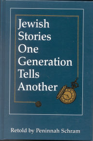 Title: Jewish Stories One Generation Tells Another / Edition 1, Author: Peninnah Schram