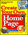 Create Your Own Home Page for MacIntosh,(with Disk)