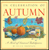 In Celebration of Autumn: A Book of Seasonal Indulgences