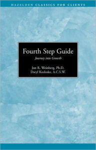 Title: Fourth Step Guide: Journey into Growth, Author: Daryl Kosloskie