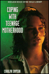 Coping with Teenage Motherhood