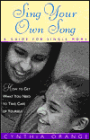 Sing Your Own Song: A Guide for Single Moms