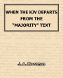 When The Kjv Departs From The Majority Text