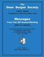 The Dean Burgon Society Messages: From The 38th Annual Meeting