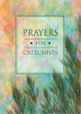 Prayers for Catechists