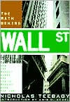 The Math Behind Wall Street: How the Market Works and How to Make It Work for You