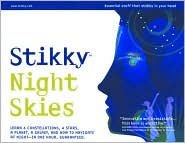 Stikky Night Skies: Essential Stuff that Sticks in Your Head