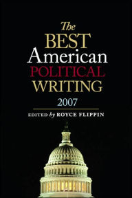 Best American Political Writing 2007